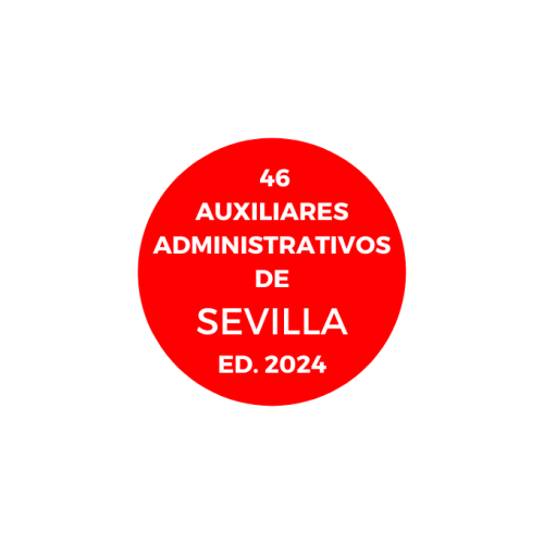 46 AUXILIARES ADMINISTRATIVOS AYUNTAMIENTO DE SEVILLA