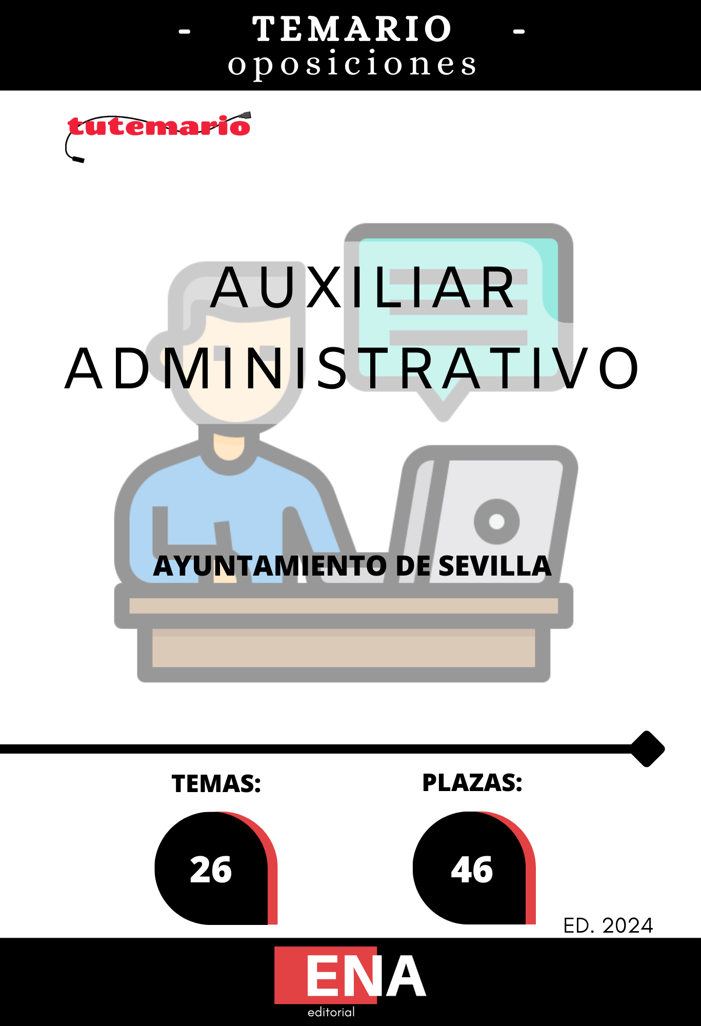 46 plazas de auxiliares administrativos en el Ayuntamiento de Sevilla TEMARIO (PDF)