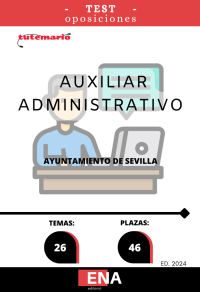 LIBRO DE TEST, con preguntas de 4 respuestas alternativas, con el desarrollo de los 26 (18+8) temas solicitados para la fase de oposición de las 46 plazas convocadas por el Ayuntamiento de Sevilla, de Auxiliares Administrativos C2, por Resolución de fecha 31 de Octubre de 2023, se ha servido aprobar las Bases Específicas por las que se regirá el proceso selectivo para la provisión de 46 plazas de Auxiliar Administrativo/a, incluidas en las Ofertas Públicas de Empleo de 2021, 2022 y 2023.