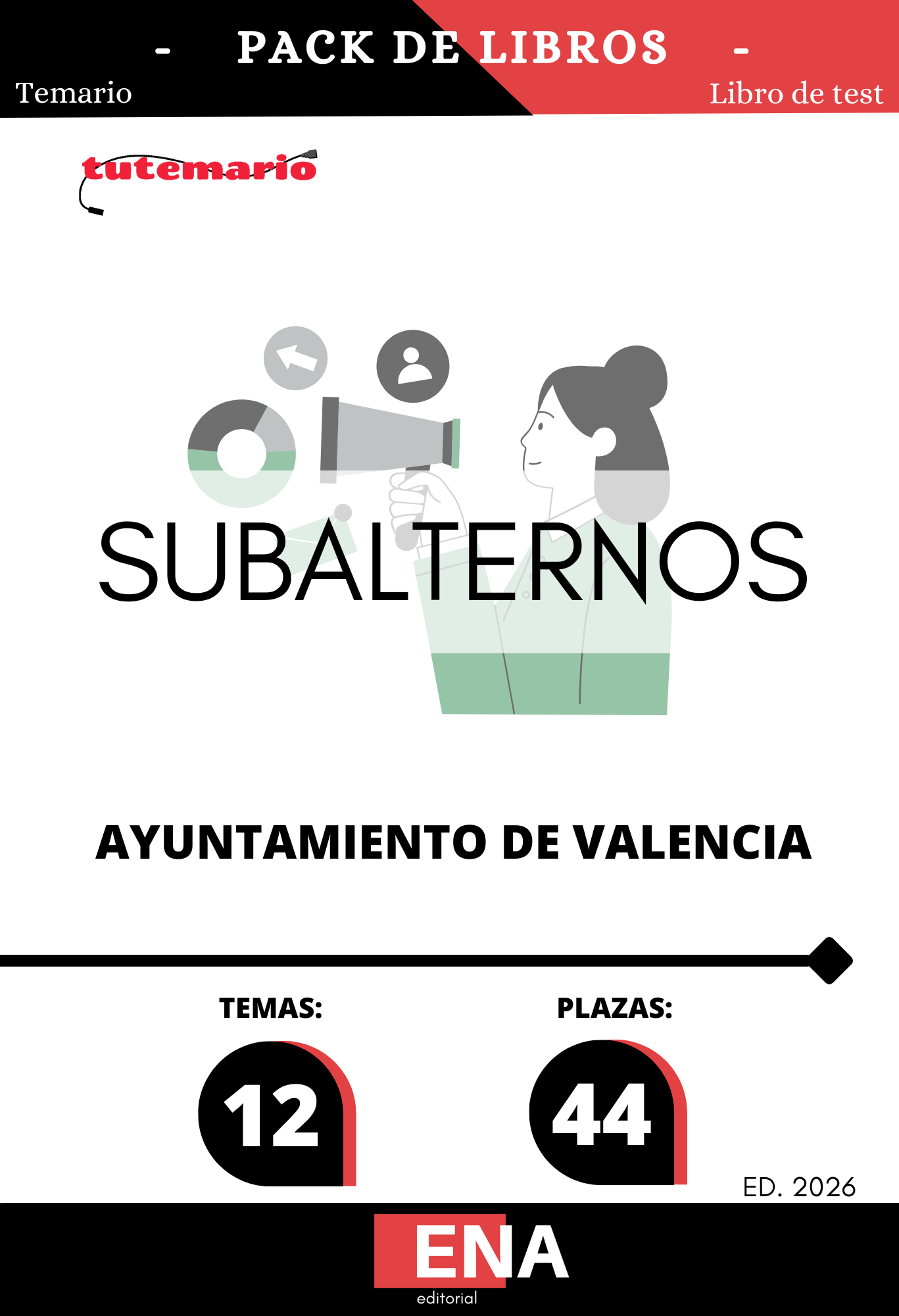 Material para poder preparar la Oposición 44 plazas subalterno Ayuntamiento de Valencia ED. 2025.