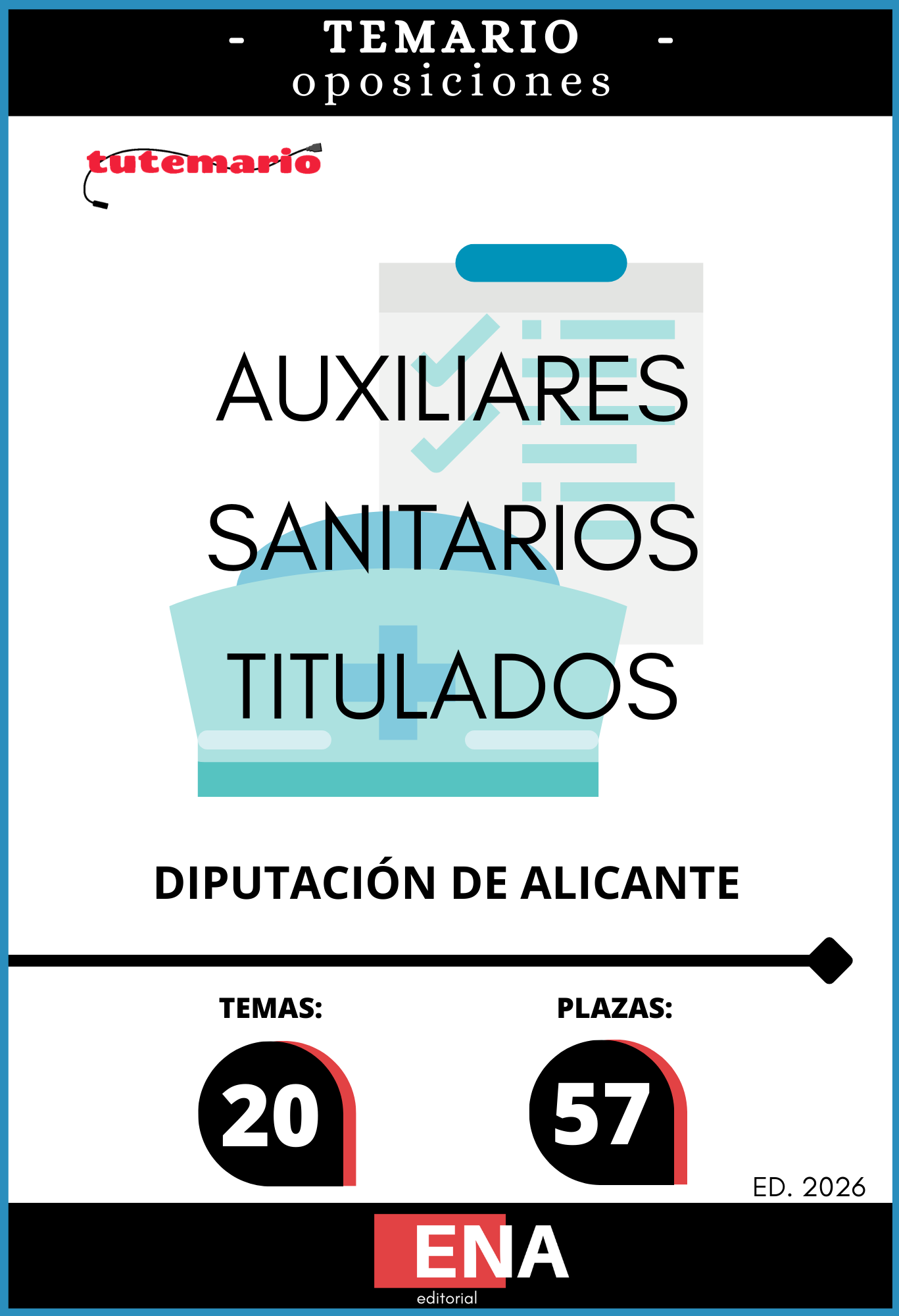 1. TEMARIO Oposición Auxiliar Sanitario Diputación Alicante. Formato ONLINE