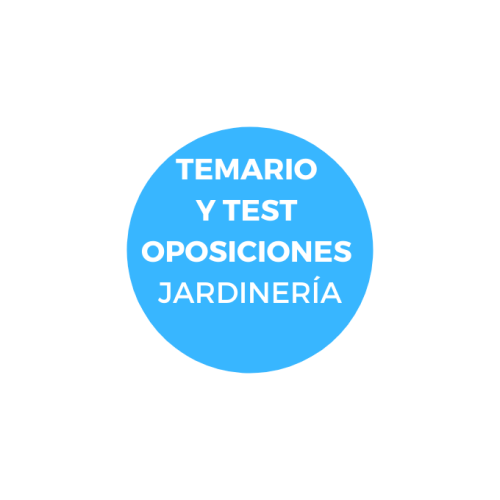 TEMARIO Y TEST OPOSICIONES JARDINERÍA