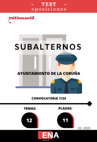 LIBRO-TEST, con preguntas con cuatro posibles respuestas sobre los 12 temas solicitados para el estudio de la fase de oposición de las 11 plazas de Subalternos convocadas por el Ayuntamiento de A Coruña, publicadas en el Boletín oficial de La Coruña el 29 de Agosto de 2024. Convocatoria 7/24.