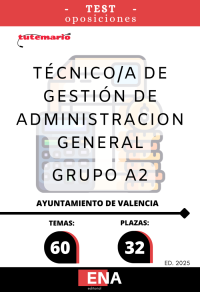 LIBRO de TEST, con preguntas sobre los 60 temas solicitados para el estudio de la fase de oposición de las 32 plazas convocadas por el Ayuntamiento de Valencia, de técnico/a de gestión de administración general, por turno libre. Publicadas las bases en el boletín Oficial de la Provincia de Valencia el 18/07/2024.