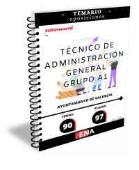Vamos a desarrollar este TEMARIO (dividido en 6 partes), los 90 temas solicitados para el estudio de la fase de oposición de las 97 plazas convocadas por el Ayuntamiento de Valencia, de técnico/a de administración general A1, por turno libre. Publicadas las bases en el boletín Oficial de la Provincia de Valencia el 13/11/2024.