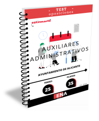 libro-TEST, con preguntas de cuatro opciones de respuesta, sobre los 25 temas solicitados para el estudio de la fase de oposición de las 35 plazas de Auxiliar Administrativo, encuadradas en la Escala de Administración General, Subescala Auxiliar, y en el Grupo C, Subgrupo C2 de los establecidos en el artículo 76 del Real Decreto Legislativo 5/2015, de 30 de octubre, por el que se aprueba el texto refundido del Estatuto Básico del Empleado Público, pertenecientes a la Oferta de Empleo Público del año 2022 y 2023 del Excmo. Ayuntamiento de Alicante.