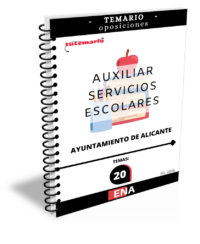 2. TEMARIO (Encuadernado) 10 plazas auxiliar servicios escolares Ayuntamiento Alicante