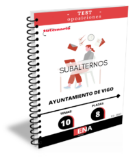 LIBRO TEST, con preguntas sobre los 10 temas solicitados para el estudio de la fase de oposición de las plazas de SUBALTERNOS, convocadas por el Ayuntamiento de Vigo, publicadas en el Boletín Oficial de Pontevedra el 13/09/2024, de las ofertas de empleo público de los años 2020,2021 y 2022, 2ª FASE.