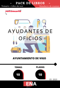 Pack completo de estudio compuesto de LIBRO TEMARIO y LIBRO TEST sobre los 10 temas solicitados para el estudio de la fase de oposición de las plazas de AYUDANTES DE OFICIOS, convocadas por el Ayuntamiento de Vigo, publicadas en el Boletín Oficial de Pontevedra el 13/09/2024, de las ofertas de empleo público de los años 2020,2021 y 2022, 2ª FASE.