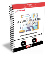 LIBRO TEST sobre los 10 temas solicitados para el estudio de la fase de oposición de las plazas de AYUDANTES DE OFICIOS, convocadas por el Ayuntamiento de Vigo, publicadas en el Boletín Oficial de Pontevedra el 13/09/2024, de las ofertas de empleo público de los años 2020,2021 y 2022, 2ª FASE.