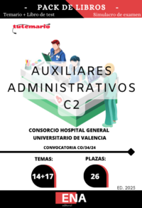7. 26 Auxiliar Administrativo Consorcio Hospital General Universitario Valencia. CO/34/24 TEMARIO y TEST (ONLINE)