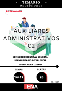 1. 26 Auxiliar Administrativo Consorcio Hospital General Universitario Valencia. CO/34/24 TEMARIO (ONLINE)