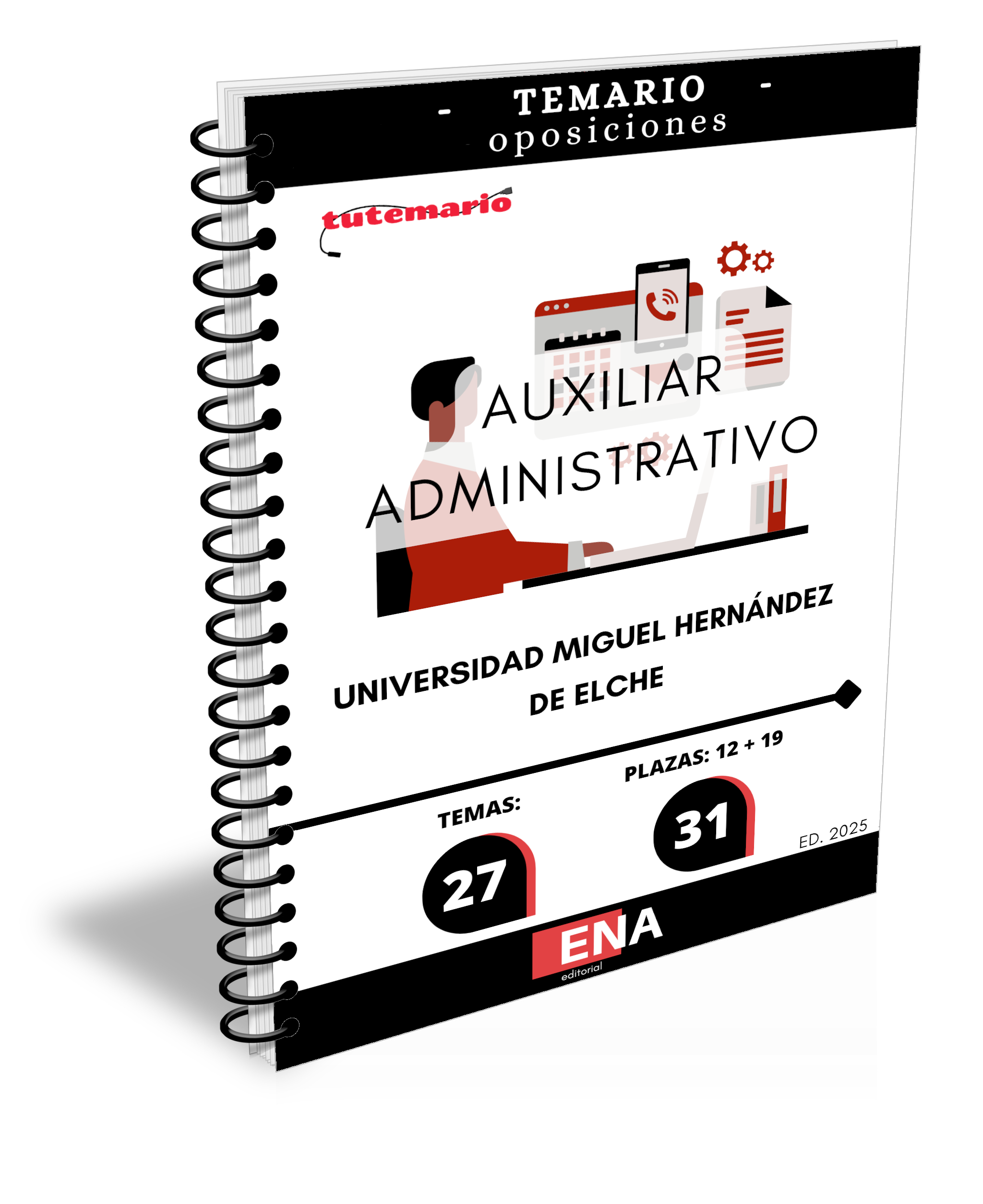 Material de estudio para la Oposición de 31 Auxiliar Administrativo Universidad Miguel Hernández ELCHE