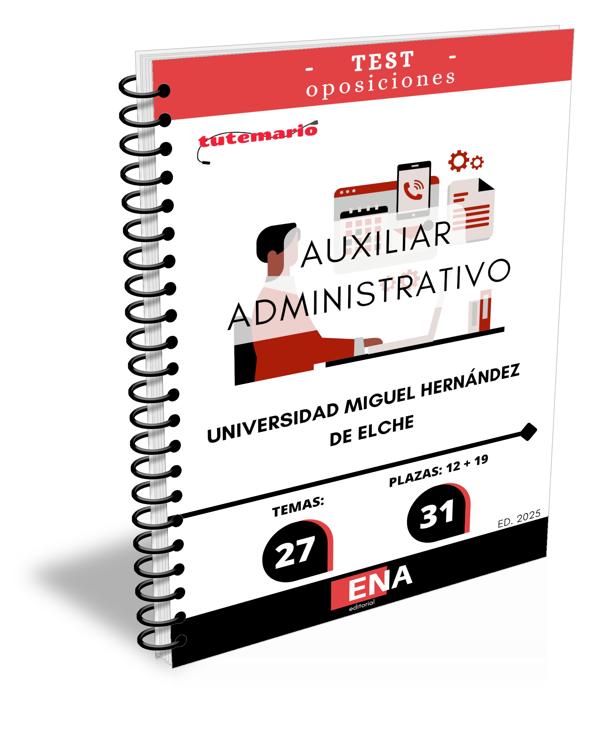 Material de estudio para la Oposición de 31 Auxiliar Administrativo Universidad Miguel Hernández ELCHE