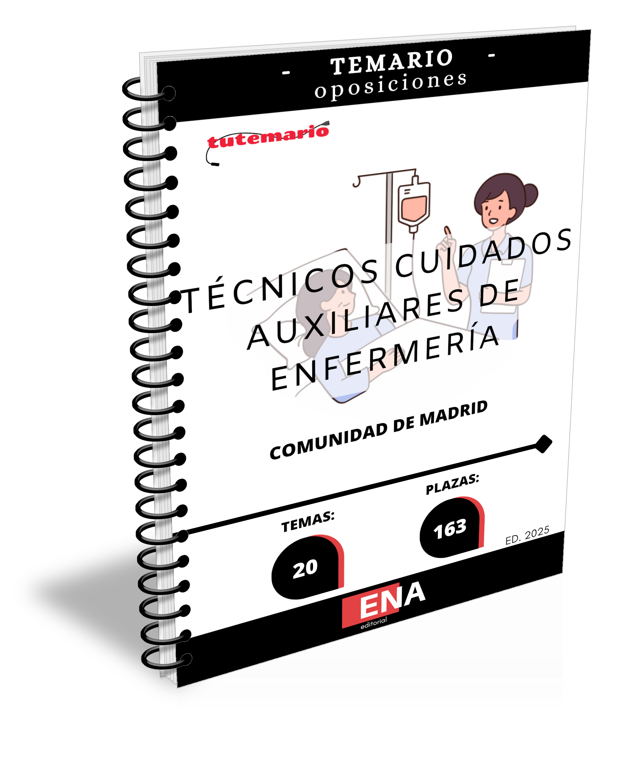 Material de estudio para la Oposición de 163 Plazas TCAE Auxiliar de Enfermería Comunidad Madrid 2025.