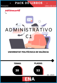 Pack de LIBRO TEMARIO y LIBRO DE TEST, con preguntas (DE CUATRO OPCIONES DE RESPUESTA), sobre los 30 temas solicitados para el estudio de la fase de oposición de la convocatoria de  UPV, la cual tiene por objeto la selección de personal, mediante el sistema de concurso-oposición por los turnos libre y de promoción interna, para cubrir cincuenta y tres (53) vacantes del grupo C, subgrupo C1, sector de Administración General, Administrativo en la Universitat Politècnica de València. Publicado en el BOE el 24/07/2025.