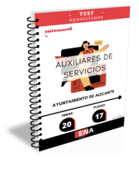 LIBRO DE TEST, con preguntas (DE CUATRO OPCIONES DE RESPUESTA), sobre los 20 temas solicitados para el estudio de la fase de oposición, de las 17 plazas de Auxiliar de Servicios Generales, encuadrada en la Escala de Administración General, Subescala Servicios Especiales, Grupo profesional C Subgrupo C2, publicadas por resolución del Ayuntamiento de Alicante.