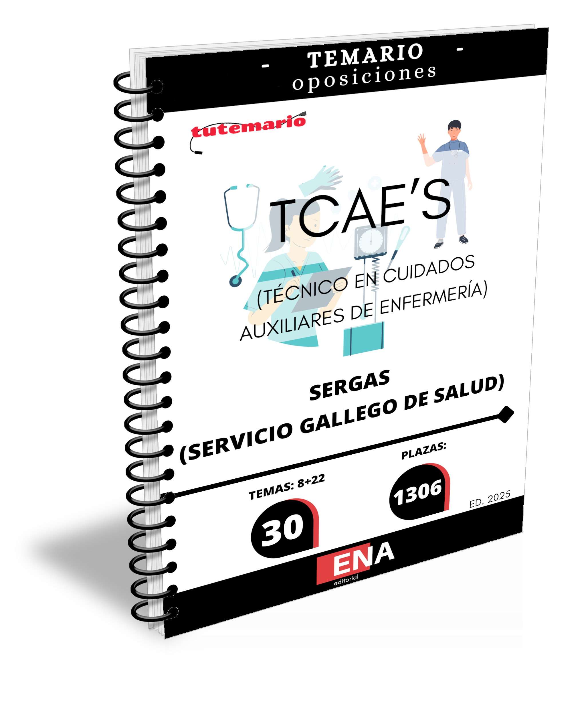 2. TEMARIO oposición 1306 plazas de TCAES para el SERGAS. 2025 ENCUADERNADO