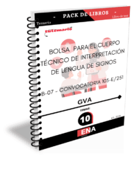 Pack de LIBRO TEMARIO y LIBRO DE TEST, sobre los 10 temas solicitados para el estudio de la CONVOCATORIA 105-E/25, para la BOLSA de ocupación temporal específica del CUERPO TÉCNICO EN INTERPRETACIÓN DE LA LENGUA DE SIGNOS, B-07. Publicado en el Diario Oficial de la Generalitat Valenciana el 10 de noviembre de 2025.