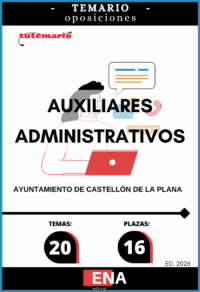 LIBRO TEMARIO, sobre los 20 temas solicitados para el estudio de la primera fase de las oposiciones convocadas por el Ayuntamiento de Castellón de la Plana para 16 plazas de Auxiliar Administrativo C2. Publicado en el BOP nº 137 del 15 de noviembre de 2025. Convocatoria para la cobertura en propiedad mediante oposición turno libre según OFERTA DE EMPLEO PÚBLICO: años 2022, 2023, 2024 y 2025:de 16 Auxiliar administrativo/a, subgrupo C2: