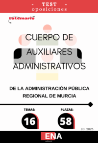 LIBRO DE TEST, con preguntas (DE CUATRO OPCIONES DE RESPUESTA), sobre los 16 temas solicitados para el estudio de la fase de oposición, de la convocatoria publicada con Orden de 4 de noviembre de 2025 de la Consejería de Economía, Hacienda, Fondos Europeos y Transformación Digital, por la que se convocan pruebas selectivas de acceso libre para cubrir 58 plazas del Cuerpo de Auxiliares Administrativos de la Administración Pública Regional. (Código DGX00L24-9).