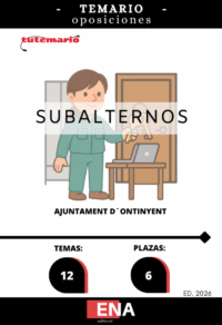 LIBRO TEMARIO , sobre los 12 temas solicitados para el estudio de las oposiciones de 6 plazas de Subalternos convocadas por el Ayuntamiento de Ontinyent, y publicadas en el Boletín Oficial de la Provincia de Valencia el 03-11-25.