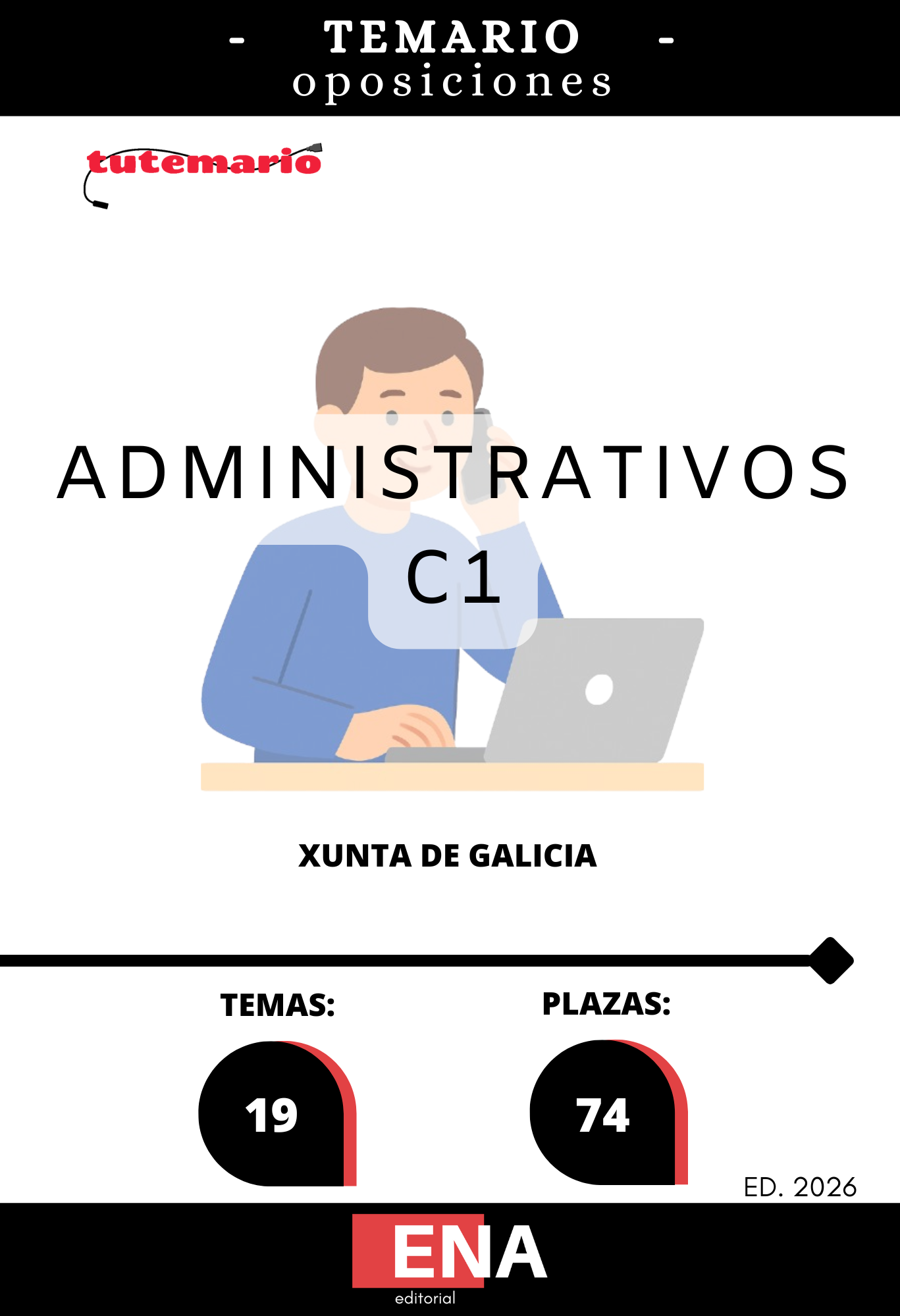 Material de estudio para la Oposición 74 Administrativos Xunta de Galicia.