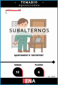 LIBRO TEMARIO , sobre los 12 temas solicitados para el estudio de las oposiciones de 6 plazas de Subalternos convocadas por el Ayuntamiento de Ontinyent, y publicadas en el Boletín Oficial de la Provincia de Valencia el 03-11-25.
