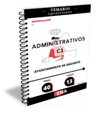 LIBRO TEMARIO, sobre los 40 temas solicitados para el estudio del primer ejercicio de la fase de oposición, de las oposiciones convocadas por el Excelentísimo Ayuntamiento de Sagunto para cubrir en propiedad, mediante el sistema de concurso oposición, trece plazas de Administrativo de Administración General incluidas en la OEP de 2025, seis por turno libre y siete por promoción interna. Dichas plazas se encuadran en el Grupo C, subgrupo C1.
