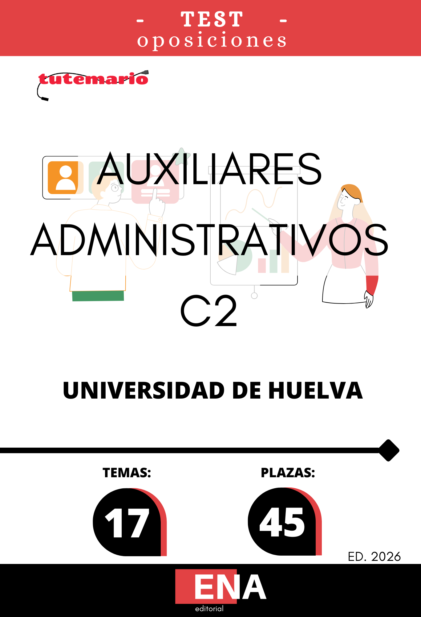 Material de estudio para la Oposición 45 Auxiliares Administrativos Universidad Huelva UHU.