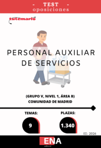 LIBRO DE TEST, con preguntas (DE CUATRO OPCIONES DE RESPUESTA), sobre los 9 temas solicitados en las oposiciones a 1.340  PLAZAS DE Personal Auxiliar de Servicios de la Comunidad de Madrid, GRUPO V, NIVEL 1, ÁREA B, publicadas en el BOCM.