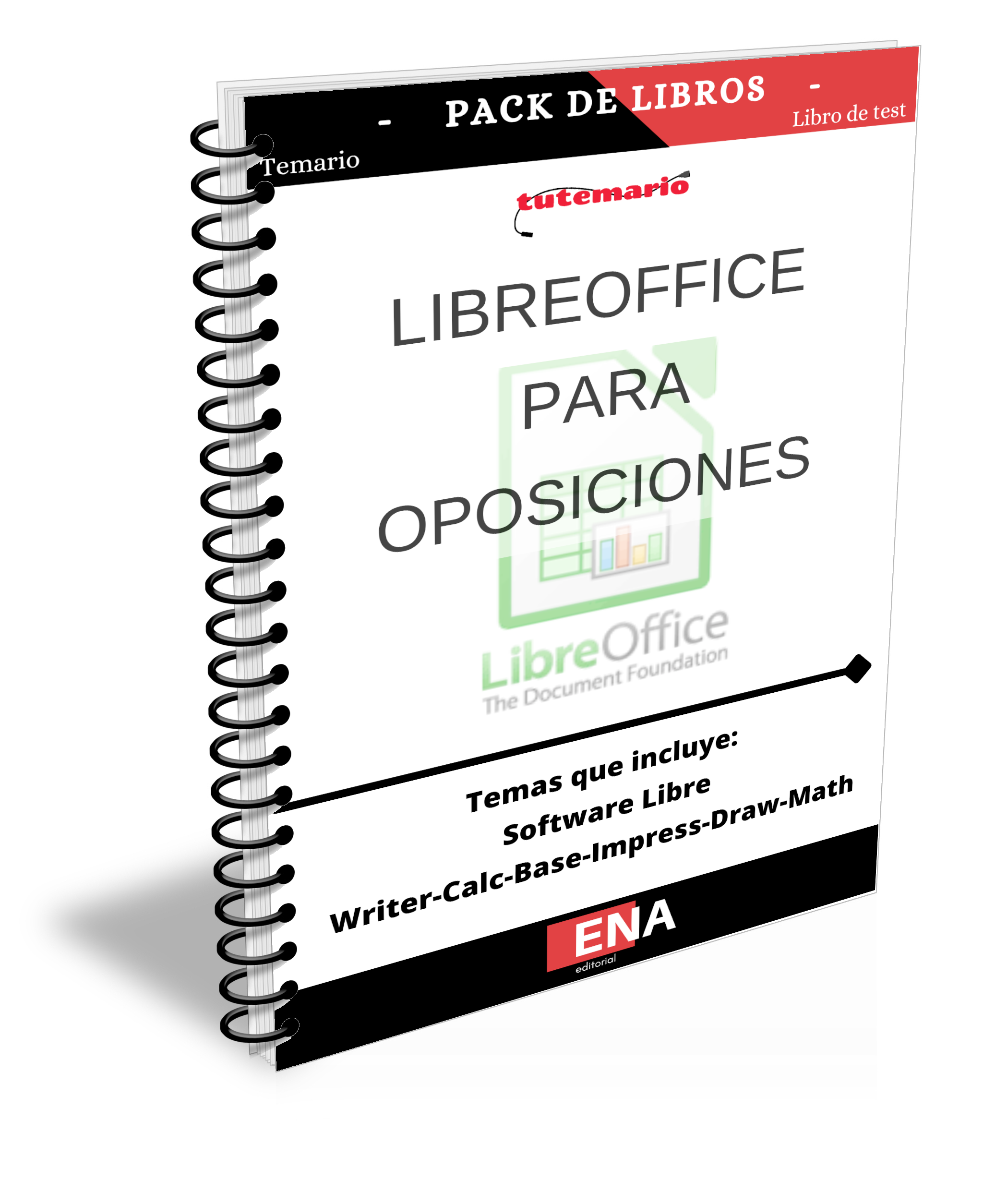 TEMARIO y TEST Oposiciones de informática LIBRE OFFICE. FORMATO ENCUADERNADO