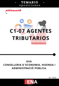 LIBRO TEMARIO, sobre los 12 + 20 = 32 temas, solicitados para la oposición de las plazas convocadas por la GVA de aprobación de la oferta de empleo público de 2026 para la Administración de la Generalitat. Conselleria de Justícia i Administració Pública, por la que se convocan pruebas selectivas de acceso al cuerpo de agentes tributarios de la Generalitat, C1-07, cuerpo especial, turno libre y personas con discapacidad, por el sistema de oposición, correspondientes a la oferta de empleo público de 2026 para personal de la Administración de la Generalitat.
