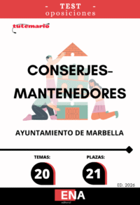 6. TEST, oposición Conserjes Mantenedores Ayuntamiento Marbella. Formato PDF