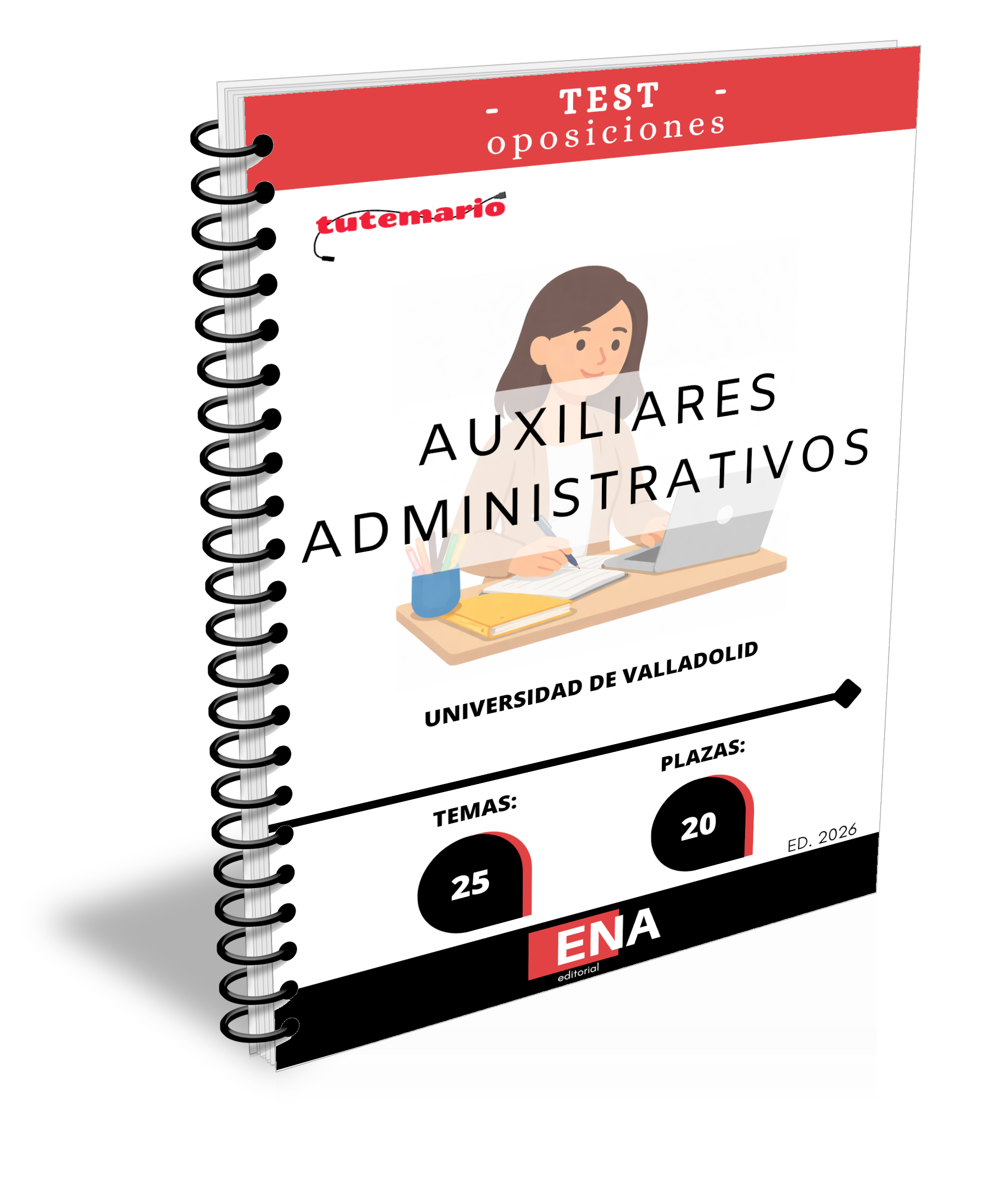 Temario de Oposición Auxiliar Administrativo Universidad de Valladolid.