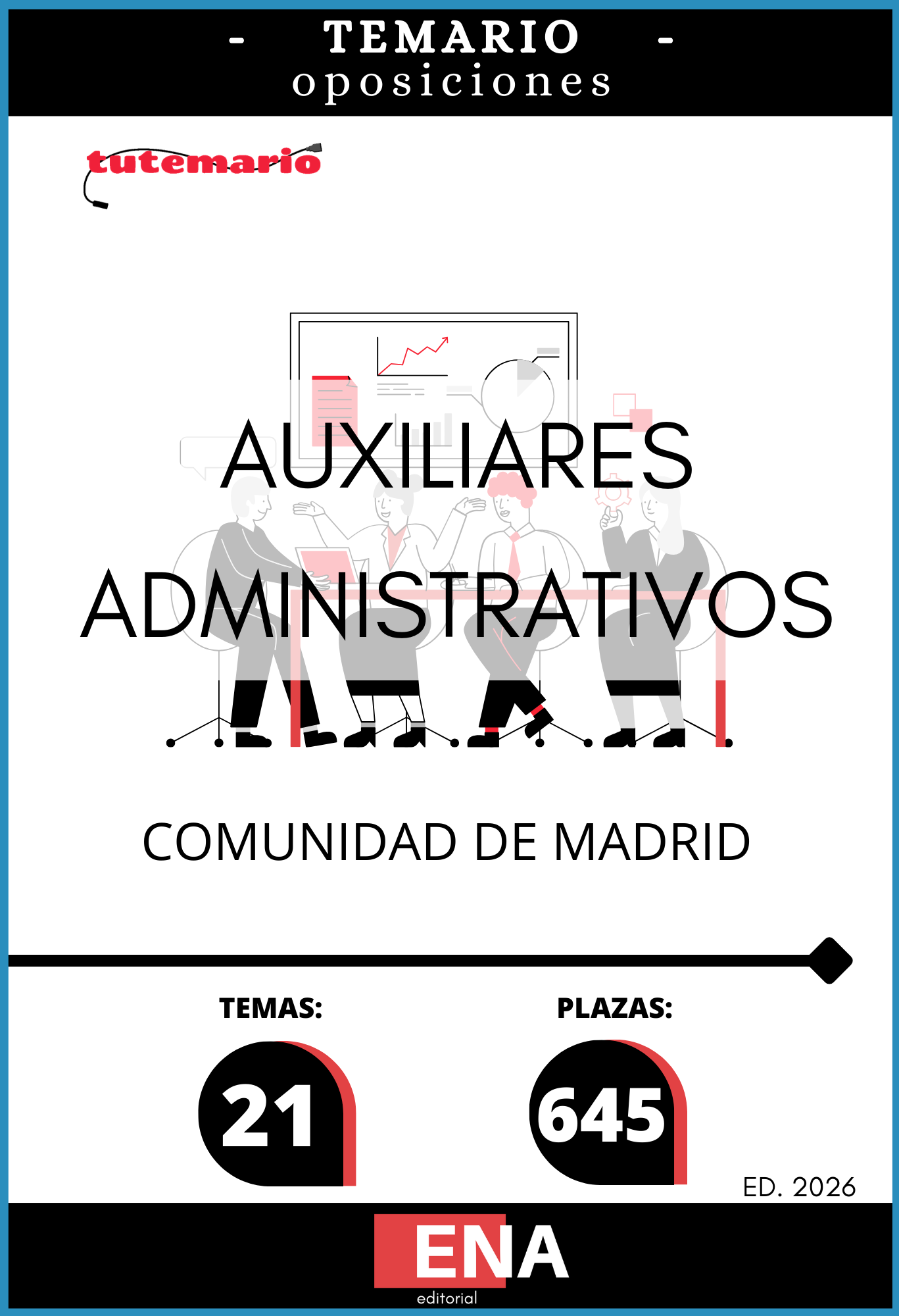 Libros para Oposición 645 Plazas Auxiliar Administrativo Comunidad Madrid.