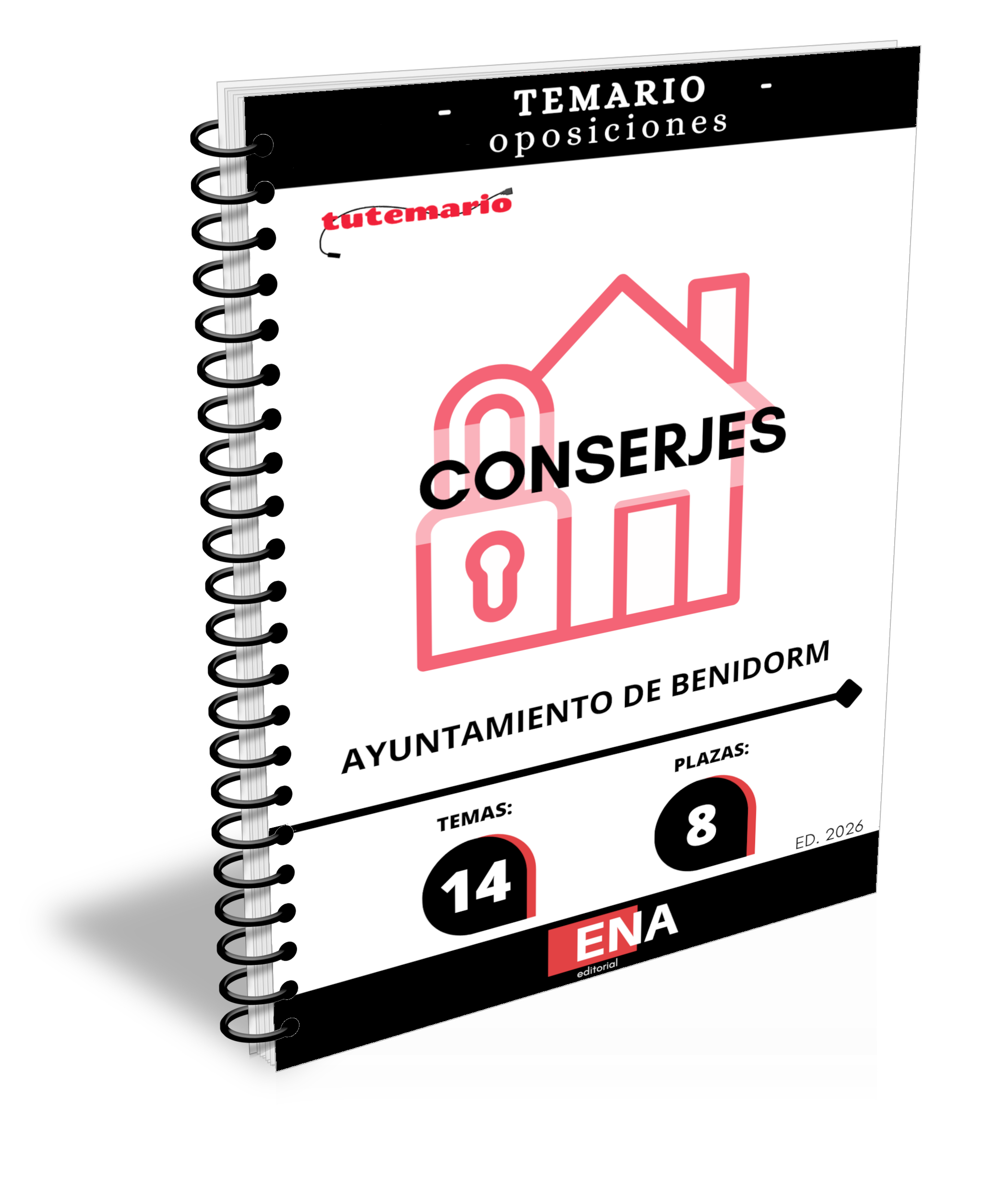 TEMARIO. Oposición Conserjes Ayuntamiento de Benidorm. Formato ENCUADERNADO
