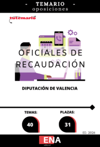 Material de estudio TEMARIOS y TEST para la convocatoria oposición Oficiales Recaudación Diputación de Valencia