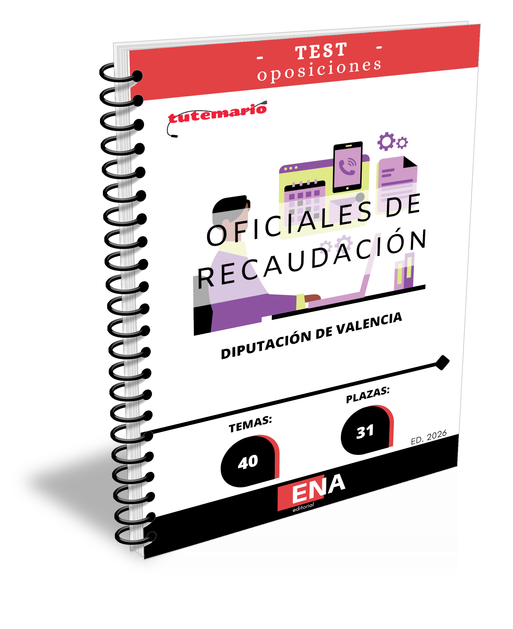 TEST, oposición Oficiales Recaudación Diputación de Valencia ED 2026. Formato ENCUADERNADO