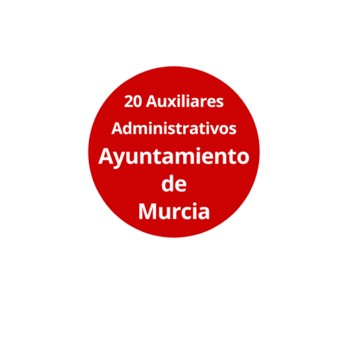 Oposición Auxiliar Administrativo Ayuntamiento de Murcia. 2026