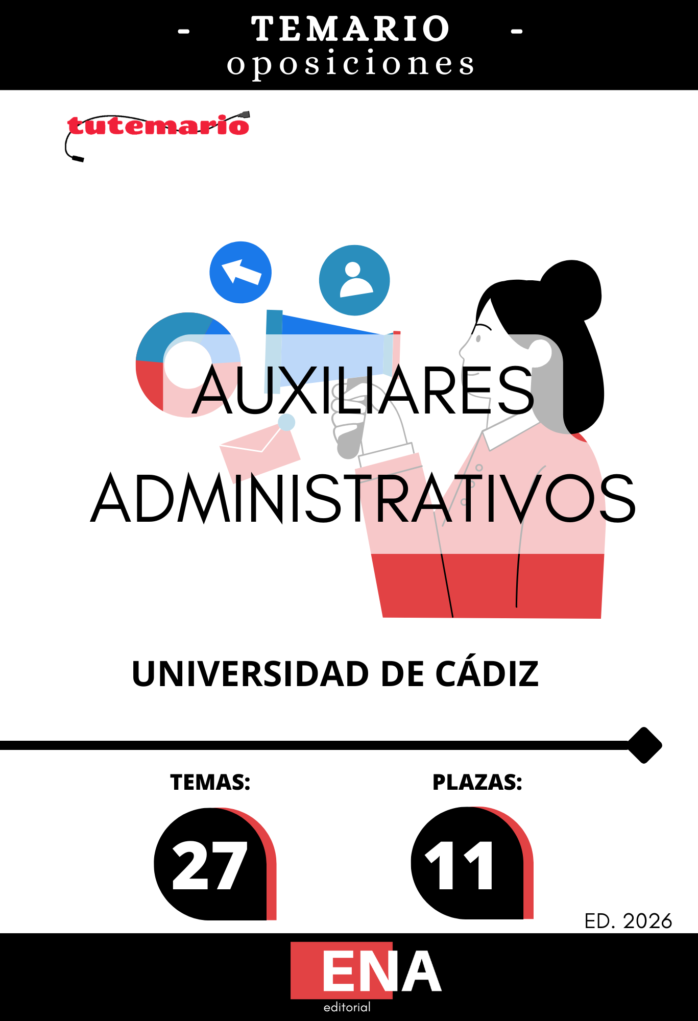 Libros de Oposición 11 Auxiliares Administrativos Universidad de Cádiz ED. 2026 de 4€ a 94€