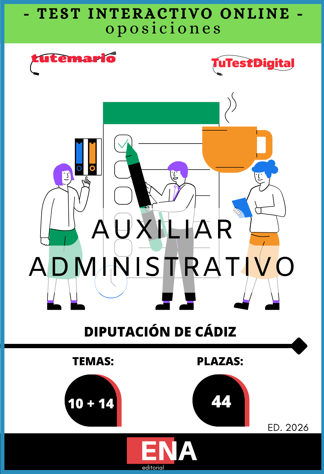 Material de estudio TEMARIOS y TEST para la convocatoria Oposición 44 Auxiliares Administrativos Diputación de Cádiz ED. 2026