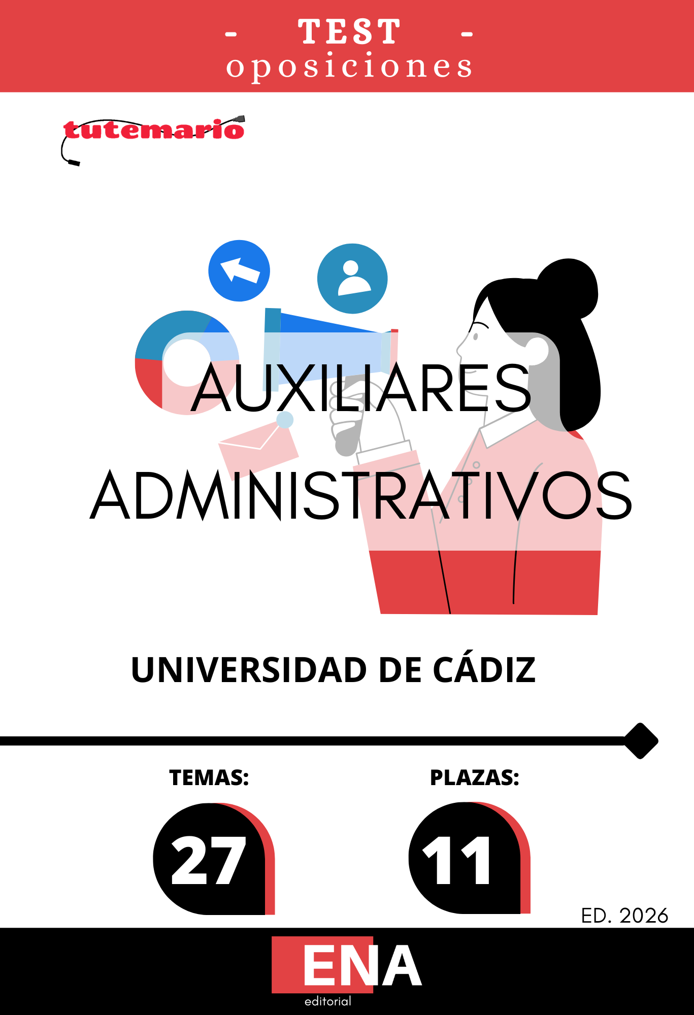 Libros de Oposición 11 Auxiliares Administrativos Universidad de Cádiz ED. 2026 de 4€ a 94€