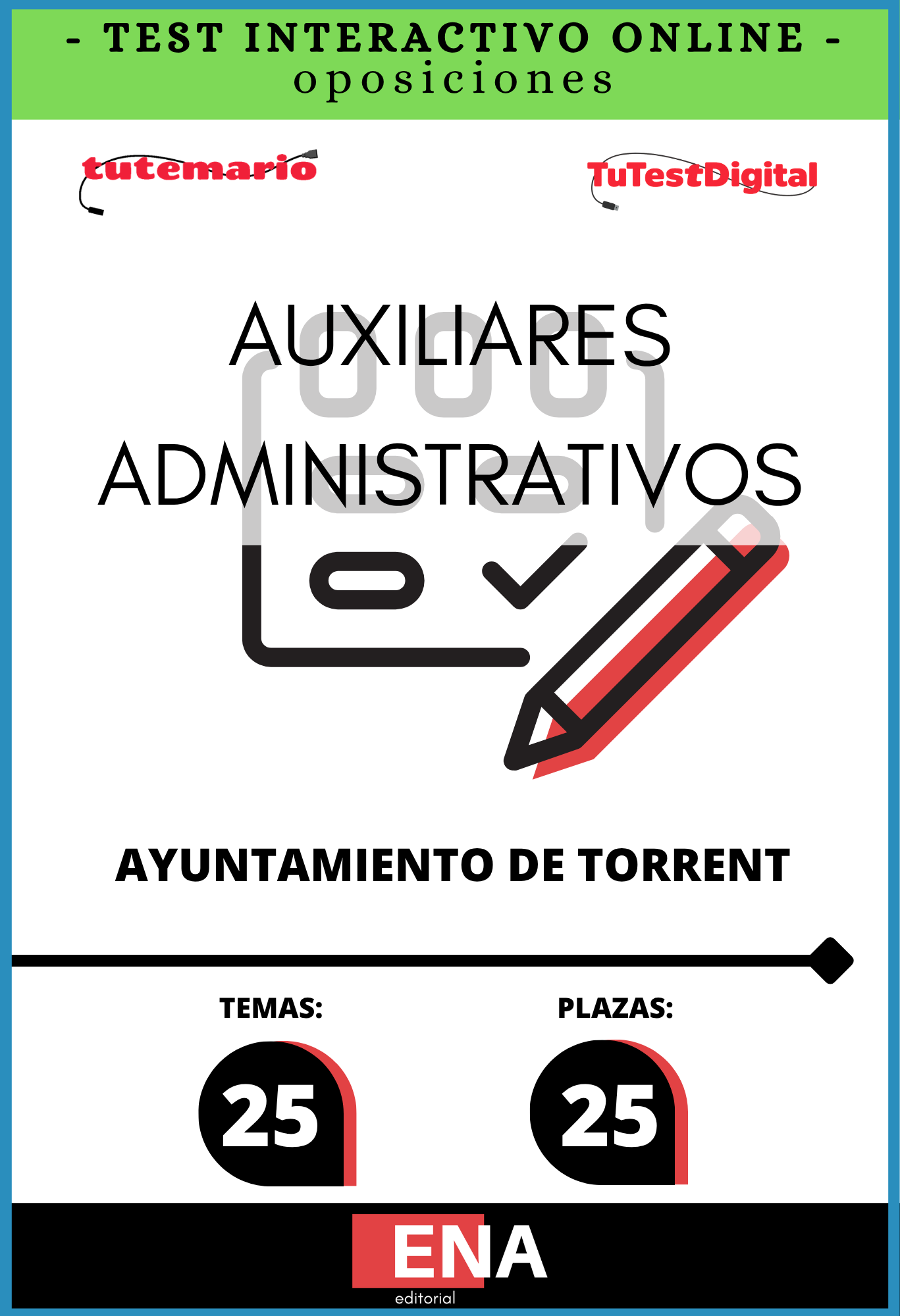 Libros Oposición 25 Auxiliar Administrativo Ayuntamiento de Torrent ED. 2026