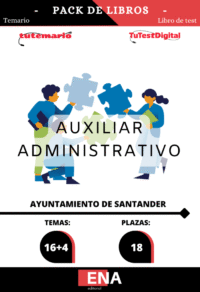 Material de estudio TEMARIOS y TEST para la convocatoria Oposición 18 Auxiliares Administrativos Ayuntamiento de Santander