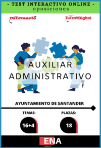 2. TEST INTERACTIVO Oposición 18 Auxiliares Administrativos Ayuntamiento de Santander ED. 2026 Desde 10,00€ mes