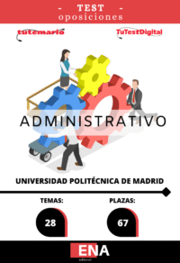 Material de estudio TEMARIOS y TEST para la convocatoria Oposición 67 Administrativo Universidad Politécnica de Madrid ED. 2026