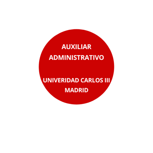 Oposición Auxiliar Administrativo Universidad Carlos III, Madrid