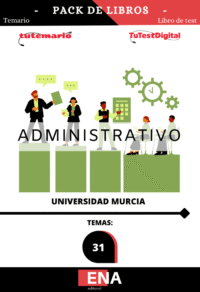Material de estudio TEMARIOS y TEST para la convocatoria Libros Oposición Administrativos Universidad de Murcia.