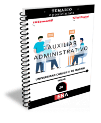 Material de estudio TEMARIOS y TEST para la convocatoria Libros Oposición Auxiliar Administrativo Universidad Carlos III de Madrid.